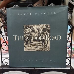 THE GOOD ROAD by JANET PASCHAL